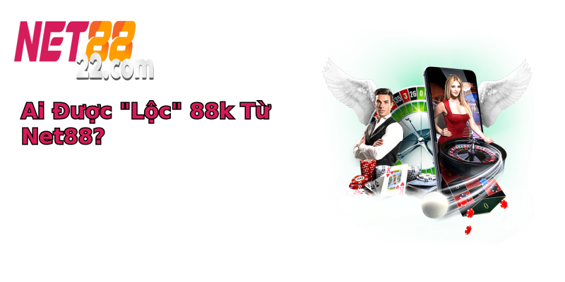 ai uoc loc 88k tu net88