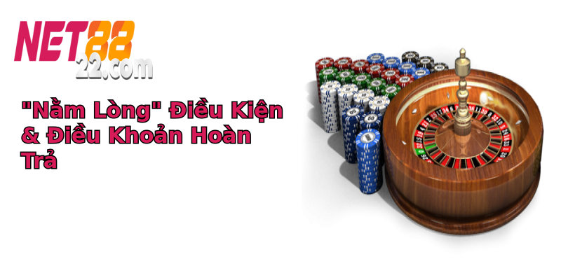 nam long ieu kien ieu khoan hoan tra 1